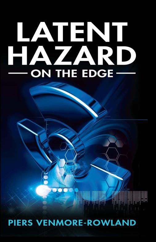 LATENT HAZARD: on the edge (eBook)